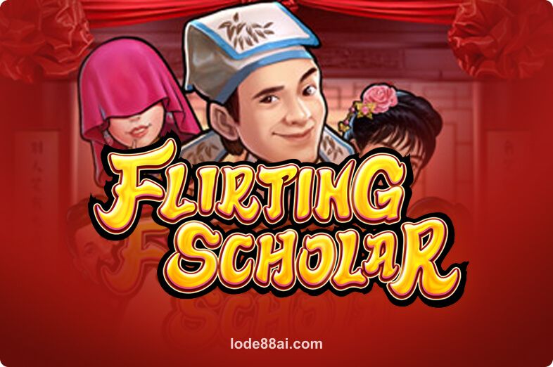 Flirting Scholar tại lode88
